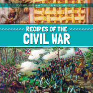 Recipes of the Civil War