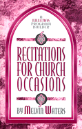 Recitations for Church Occasions: A Lillenas Program Builder
