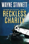 Reckless Charity: A Charity Styles Novel