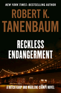 Reckless Endangerment: Volume 10