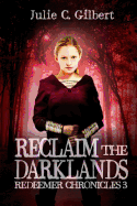 Reclaim the Darklands