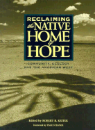 Reclaiming the Native Home of Hope - University of Utah