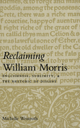 Reclaiming William Morris: Englishness, Sublimity, and the Rhetoric of Dissent