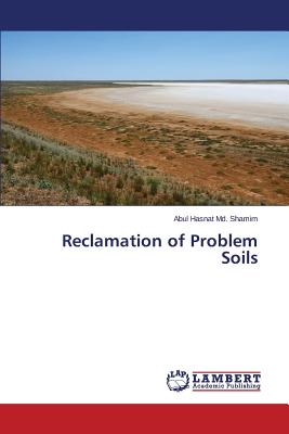 Reclamation of Problem Soils - MD Shamim Abul Hasnat