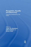 Recognition, Equality and Democracy: Theoretical Perspectives on Irish Politics