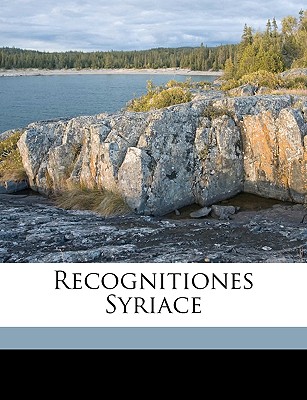 Recognitiones Syriace - Lagarde, Paul De