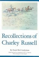 Recollections of Charley Russell