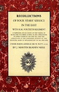 Recollections of Four Years Service in the East with H. M. Fortieth Regiment (India 1838-1842)