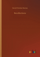 Recollections