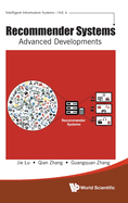 Recommender Systems: Advanced Developments