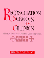 Reconciliation Services for Children