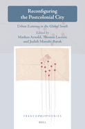 Reconfiguring the Postcolonial City: Urban Ecotones in the Global South