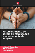 Reconhecimento de gestos de m?o usando processamento de imagem