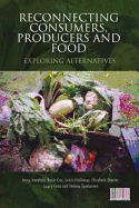 Reconnecting Consumers, Producers and Food