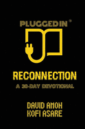 Reconnection: A 30-Day Devotional