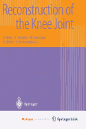 Reconstruction of the Knee Joint