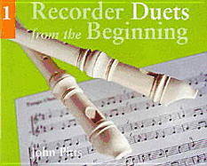 Recorder Duets from the Beginning - Book 1 - Pitts, John, Professor