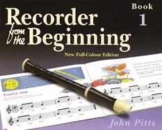 Recorder from the Beginning - Book 1: Full Color Edition