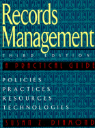 Records Management: A Practical Approach - Diamond, Susan Z