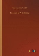 Records of A Girlhood