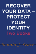 Recover Your Data, Protect Your Identity: Two Books