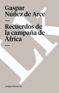 Recuerdos de la campaa de frica