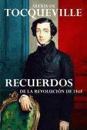 Recuerdos: De la Revolucin de 1848