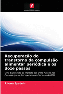 Recuperao do transtorno da compulso alimentar peridica e os doze passos