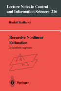 Recursive Nonlinear Estimation: A Geometric Approach