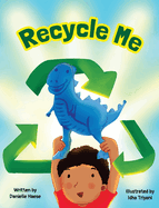 Recycle Me