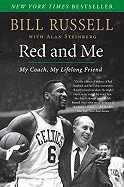 Red and Me: My Coach, My Lifelong Friend
