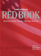Red Book, 3rd edition: American State, County, and Town Sources; Third Edition