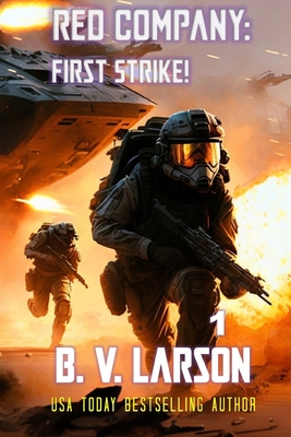 Red Company: First Strike! - Larson, B V