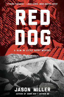 Red Dog - Miller, Jason