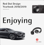 Red Dot Design Yearbook 2018/2019: Enjoying