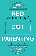 Red Dot Parenting: How to help your kids reach their sporting potential