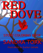 Red Dove Story Coloring Book