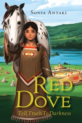 Red Dove: Tell Truth to Darkness - Antaki, Sonia, and Morten, Elisabeth