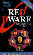 Red Dwarf Programme Guide - Howarth, Chris, and Lyons, Steve
