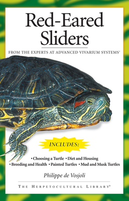 Red-Eared Sliders: From the Experts at Advanced Vivarium Systems - de Vosjoli, Philippe