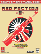 Red Faction 2: Prima's Official Strategy Guide - Prima Temp Authors, and Cassady, David, and Scruffy Productions