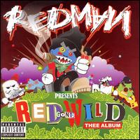 Red Gone Wild: Thee Album - Redman