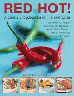 Red Hot!: A Cook's Encyclpedia of Fire and Spice - Fleetwood, Jenni (Editor)
