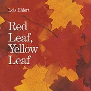 Red Leaf, Yellow Leaf - Ehlert, Lois