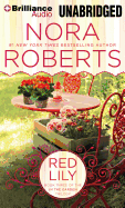 Red Lily - Roberts, Nora, and Breck, Susie (Read by)