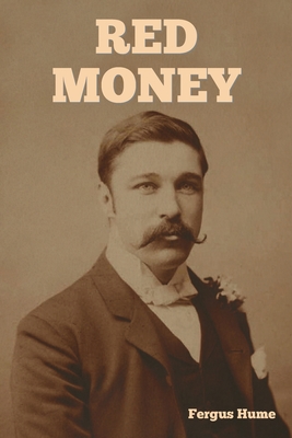 Red Money - Hume, Fergus