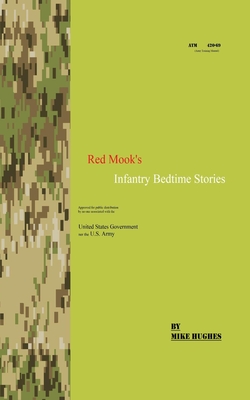 Red Mook's Infantry Bedtime Stories - Hughes, Mike