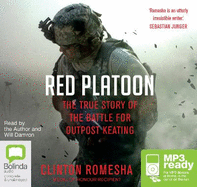 Red Platoon: A True Story of American Valour