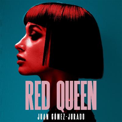 Red Queen: The Award-winning Bestselling Thriller That Has Taken the World by Storm - G?mez-Jurado, Juan, and Caistor, Nicholas (Translated by)