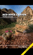 Red Rock Canyon: Visitor Guide